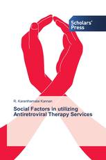 Social Factors in utilizing Antiretroviral Therapy Services