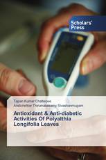 Antioxidant & Anti-diabetic Activities Of Polyalthia Longifolia Leaves