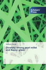 Diversity among pearl millet and Napier grass