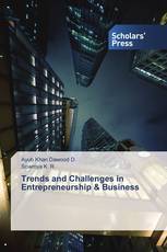 Trends and Challenges in Entrepreneurship & Business