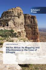 Aid for Africa: Its Mapping and Effectiveness in the Case of Ethiopia