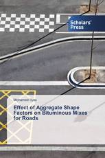 Effect of Aggregate Shape Factors on Bituminous Mixes for Roads