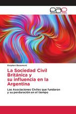 La Sociedad Civil Británica y su influencia en la Argentina