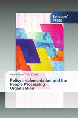 Policy Implementation and the People Processing Organization