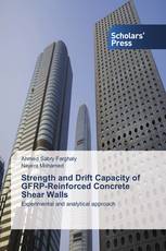 Strength and Drift Capacity of GFRP-Reinforced Concrete Shear Walls