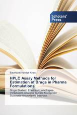 HPLC Assay Methods for Estimation of Drugs in Pharma Formulations