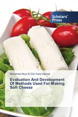 Evaluation And Development Of Methods Used For Making Soft Cheese