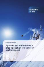 Age and sex differences in proprioception (fine motor performance)