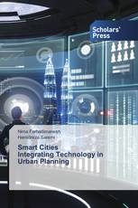 Smart Cities Integrating Technology in Urban Planning