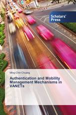 Authentication and Mobility Management Mechanisms in VANETs