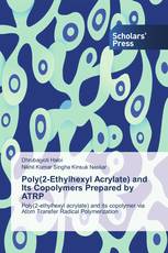 Poly(2-Ethylhexyl Acrylate) and Its Copolymers Prepared by ATRP