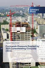 Formwork Pressure Exerted by Self-Consolidating Concrete (SCC)