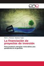 La financiación de proyectos de inversión