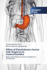 Effect of Panchalavan churna with Goghrut on malavshtambha
