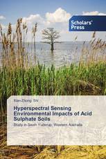 Hyperspectral Sensing Environmental Impacts of Acid Sulphate Soils