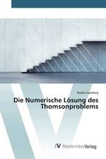 Die Numerische Lösung des Thomsonproblems