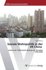 Soziale Wohnpolitik in der VR China