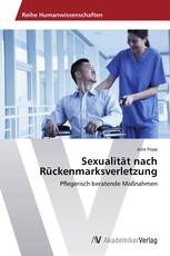 Sexualität nach Rückenmarksverletzung