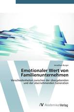 Emotionaler Wert von Familienunternehmen