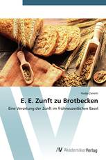 E. E. Zunft zu Brotbecken