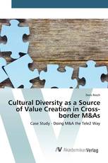 Cultural Diversity as a Source of Value Creation in Cross-border M&As