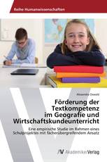 Förderung der Textkompetenz im Geografie und Wirtschaftskundeunterricht