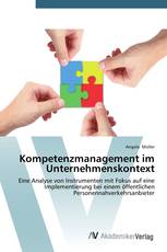 Kompetenzmanagement im Unternehmenskontext