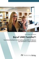 Beruf UND Familie?!