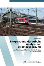 Entgrenzung der Arbeit: Analyse zur Selbstausbeutung