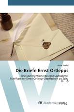 Die Briefe Ernst Ortlepps