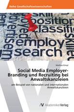 Social Media Employer-Branding und Recruiting bei Anwaltskanzleien