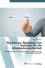 Big Five zur Reduktion von Gefahren für die Informationssicherheit