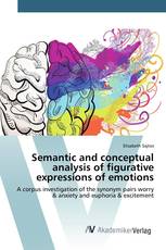 Semantic and conceptual analysis of figurative expressions of emotions