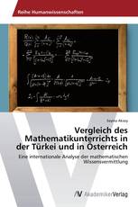 Vergleich des Mathematikunterrichts in der Türkei und in Österreich