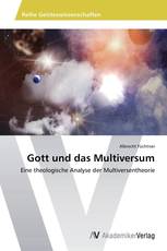 Gott und das Multiversum