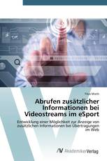 Abrufen zusätzlicher Informationen bei Videostreams im eSport