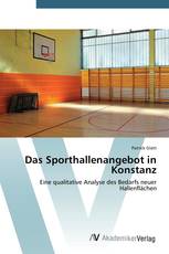 Das Sporthallenangebot in Konstanz