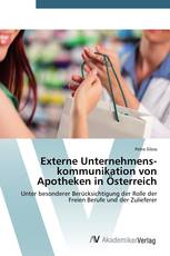 Externe Unternehmens­kommunikation von Apotheken in Österreich