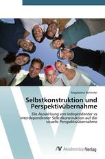 Selbstkonstruktion und Perspektivübernahme