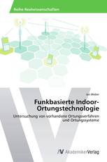 Funkbasierte Indoor-Ortungstechnologie