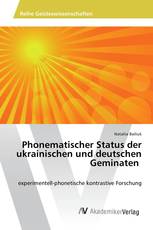 Phonematischer Status der ukrainischen und deutschen Geminaten