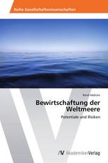 Bewirtschaftung der Weltmeere