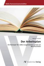 Der Arbeitsplan