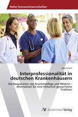 Interprofessionalität in deutschen Krankenhäusern