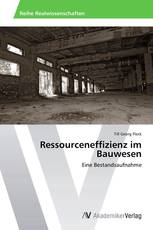 Ressourceneffizienz im Bauwesen