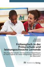 Frühenglisch in der Primarschule und leistungsschwache Lernende