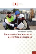 Communication interne et prévention des risques