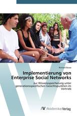 Implementierung von Enterprise Social Networks