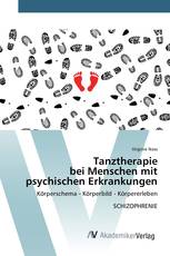 Tanztherapie bei Menschen mit psychischen Erkrankungen