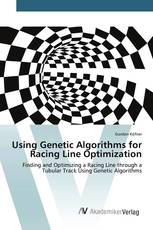 Using Genetic Algorithms for Racing Line Optimization